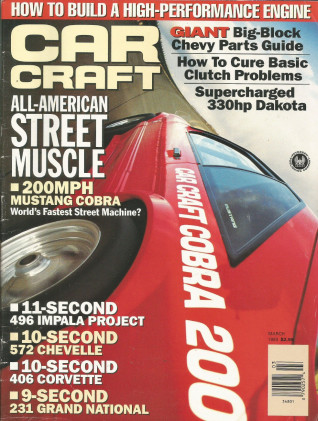 CAR CRAFT 1993 MAR - 200mph MUSTANG COBRA, T/A, MR2